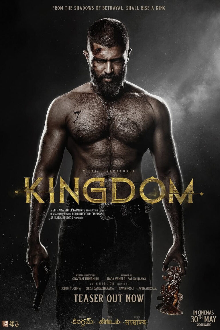 Kingdom Movie (2025) – Release Date, Cast, Story, Trailer, Poster, Budget, Collection, Review 3 Kingdom Movie Poster