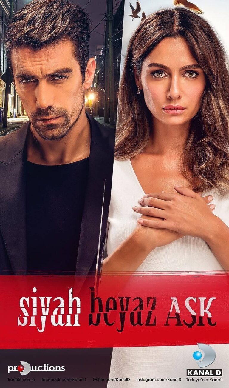 Siyah Beyaz Aşk TV Series (2017–2018) Watch Online, Release Date, Cast, Episodes, Story, Platform, Trailer, Poster, Review